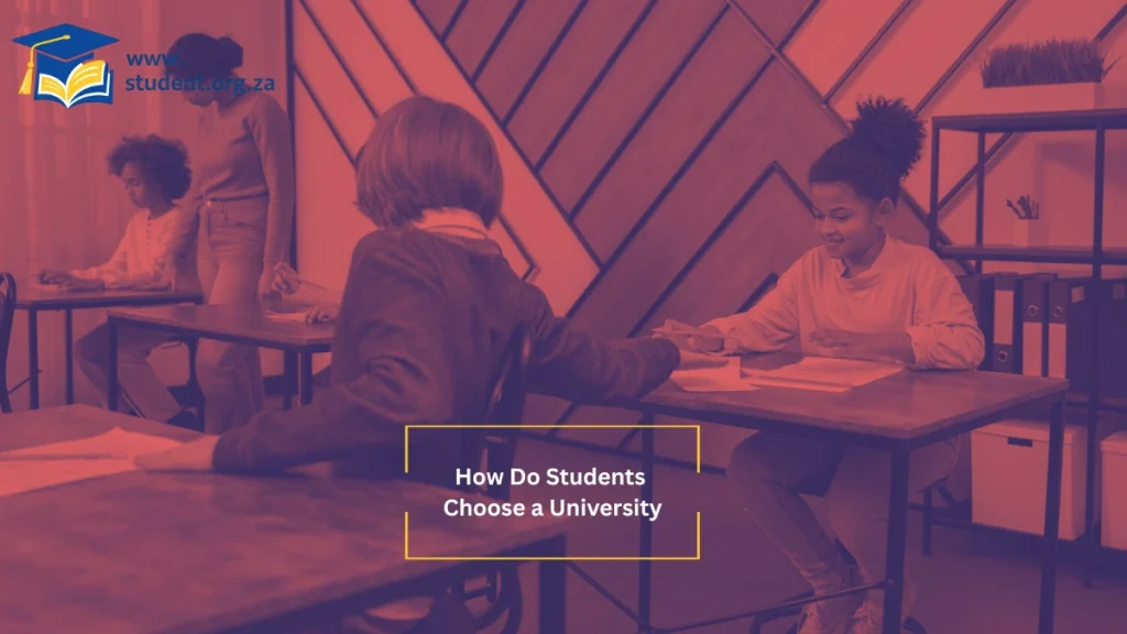 How Do Students Choose a University